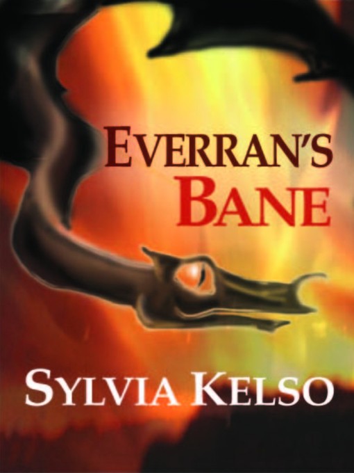 Title details for Everran's Bane by Sylvia Kelso - Available